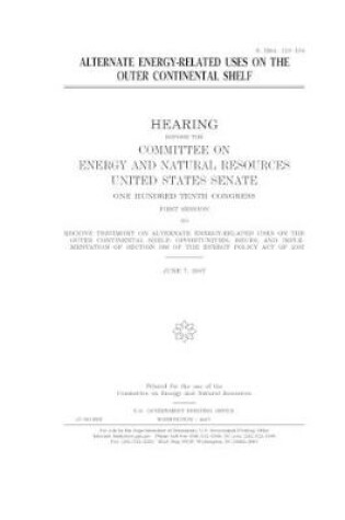 Cover of Alternate energy-related uses on the outer continental shelf