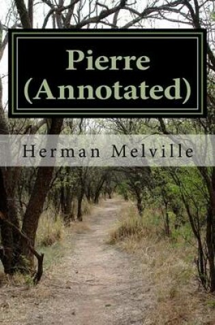Cover of Pierre (Annotated)