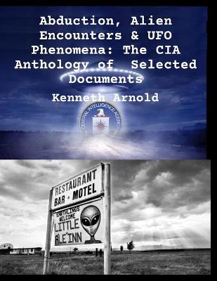 Book cover for Abduction, Alien Encounters & UFO Phenomena