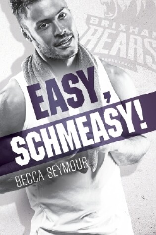 Cover of Easy, Schmeasy!