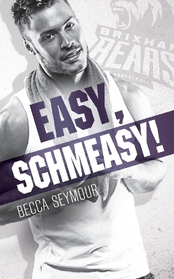 Cover of Easy, Schmeasy!