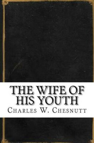 Cover of The Wife of His Youth