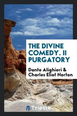Book cover for The Divine Comedy. II Purgatory