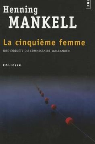 Cover of La cinquieme femme