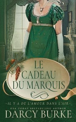 Book cover for Le Cadeau du marquis
