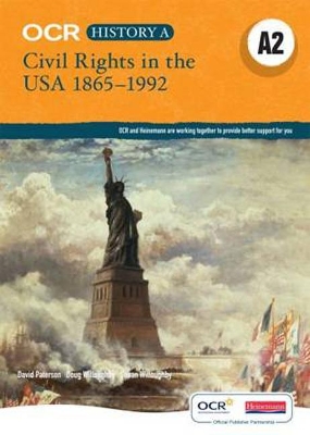 Book cover for OCR A Level History A2: Civil Rights in the USA 1865-1992