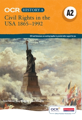 Book cover for OCR A Level History A2: Civil Rights in the USA 1865-1992