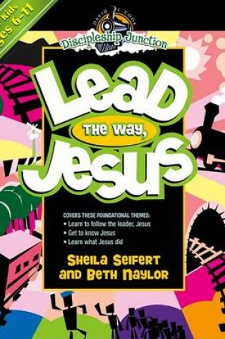 Cover of Lead the Way Jesus