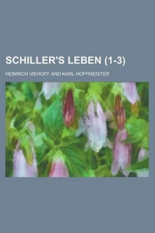 Cover of Schiller's Leben (1-3)