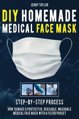 Book cover for DIY Homemade Medical Face Mask