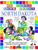 Book cover for My First Book about North Dakota!