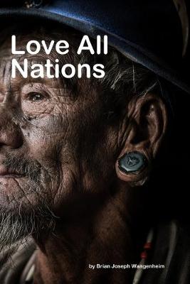 Book cover for Love All Nations