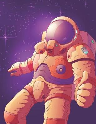 Book cover for Astronaut in Space Showing Thumbs Up - Blank Lined Notebook