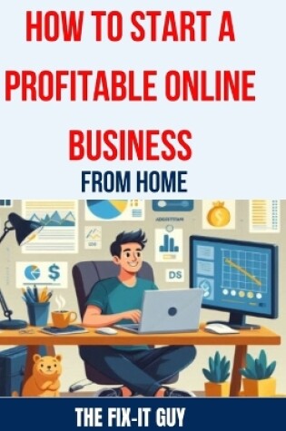 Cover of How to Start a Profitable Online Business from Home