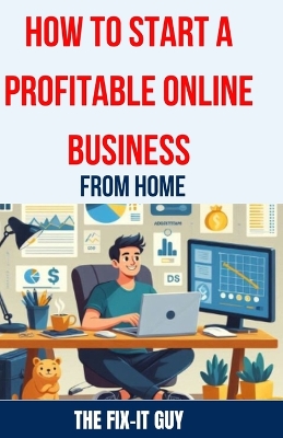 Book cover for How to Start a Profitable Online Business from Home