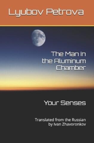 Cover of The Man In the Aluminum Chamber