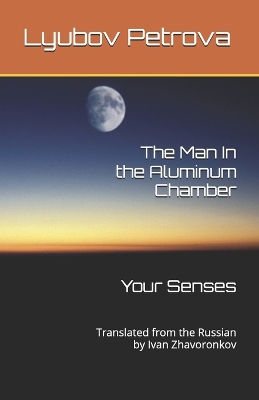 Book cover for The Man In the Aluminum Chamber