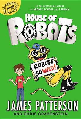 Cover of Robots Go Wild!