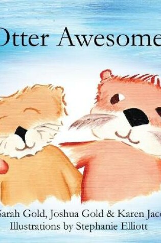 Cover of Otter Awesome!