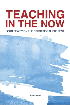 Book cover for Teaching in the Now