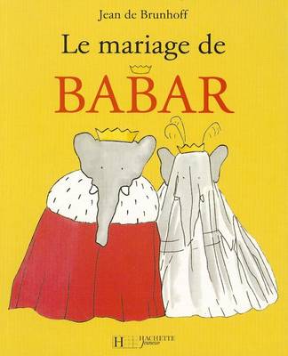 Book cover for Le Mariage de Babar