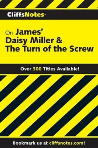 Cover of Cliffsnotes on James' Daisy Miller & the Turn of the Screw
