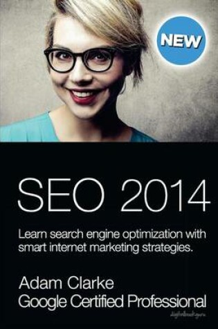 Cover of Seo 2014: Learn Search Engine Optimization with Smart Internet Marketing Strategies