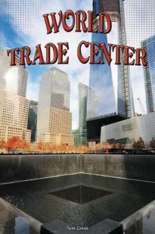 Cover of World Trade Center
