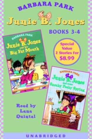 Cover of Junie B. Jones: Big Fat Mouth; Junie B. Jones: Some Sneaky Peeky Spying