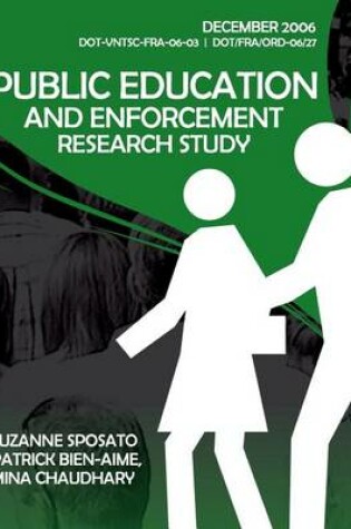 Cover of Public Education and Enforcement Research Study