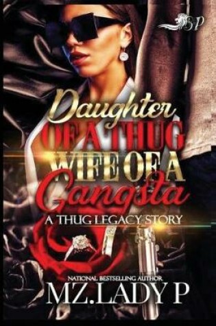 Cover of Daughter of a Thug, Wife of a Gangsta