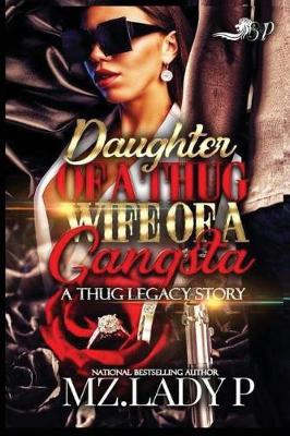 Book cover for Daughter of a Thug, Wife of a Gangsta