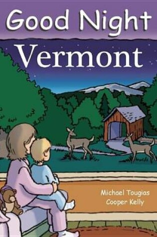 Cover of Good Night Vermont