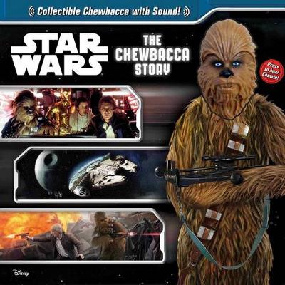 Book cover for Star Wars: The Chewbacca Story