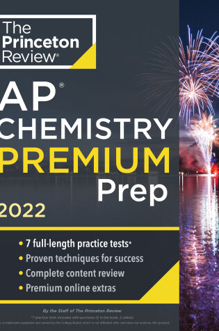 Cover of Princeton Review AP Chemistry Premium Prep, 2022