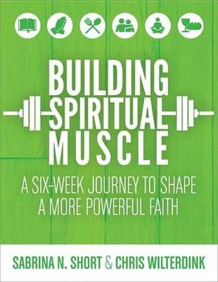 Book cover for Building Spiritual Muscle