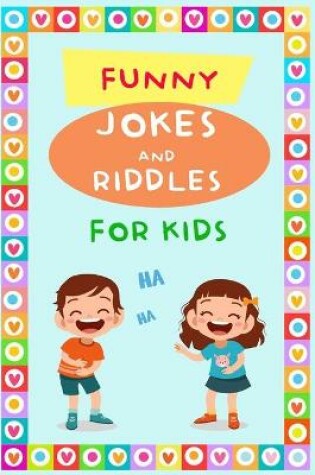 Cover of Funny Jokes and Riddles for Kids