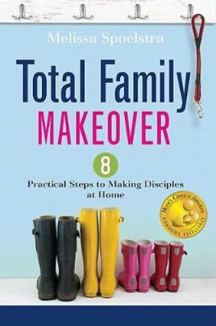 Cover of Total Family Makeover