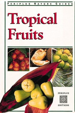 Cover of Tropical Fruits