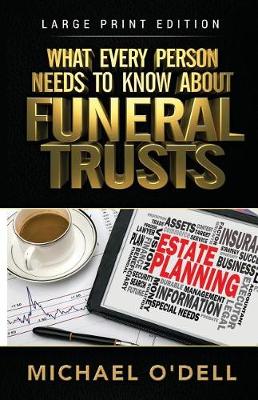 Book cover for What Every Person Needs to Know About Funeral Trusts