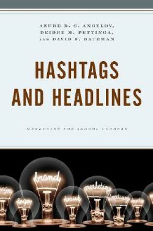 Cover of Hashtags and Headlines