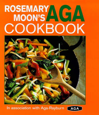 Book cover for Rosemary Moon's AGA Cookbook