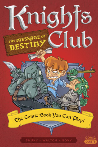 Cover of Knights Club: The Message of Destiny