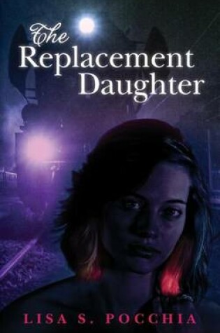 Cover of The Replacement Daughter