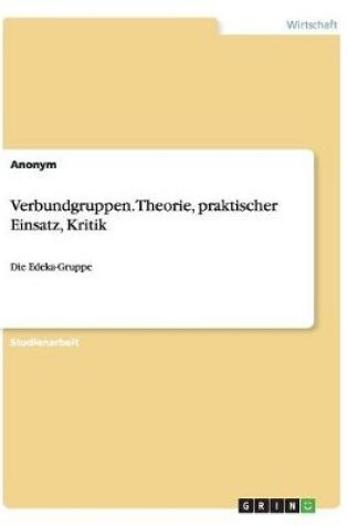 Cover of Verbundgruppen. Theorie, praktischer Einsatz, Kritik