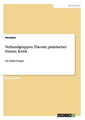 Book cover for Verbundgruppen. Theorie, praktischer Einsatz, Kritik