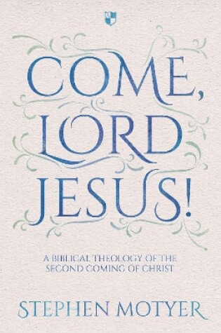 Cover of Come, Lord Jesus!