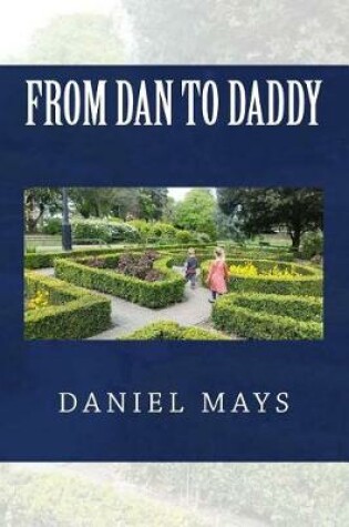 Cover of From Dan to Daddy