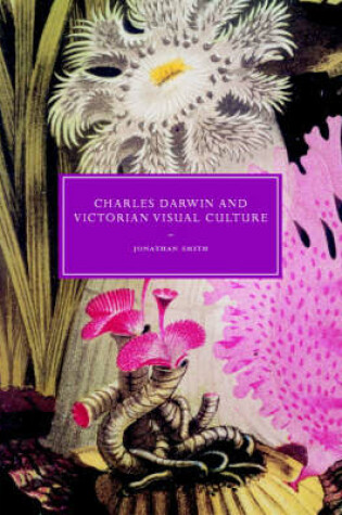 Cover of Charles Darwin and Victorian Visual Culture