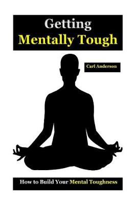 Book cover for Getting Mentally Tough